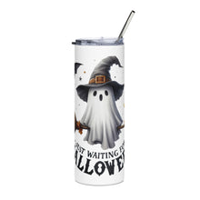 Load image into Gallery viewer, Just Waiting for Halloween stainless steel tumbler
