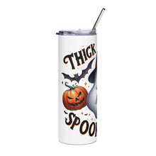 Load image into Gallery viewer, Thick Thighs and Spooky Vibes stainless steel tumbler
